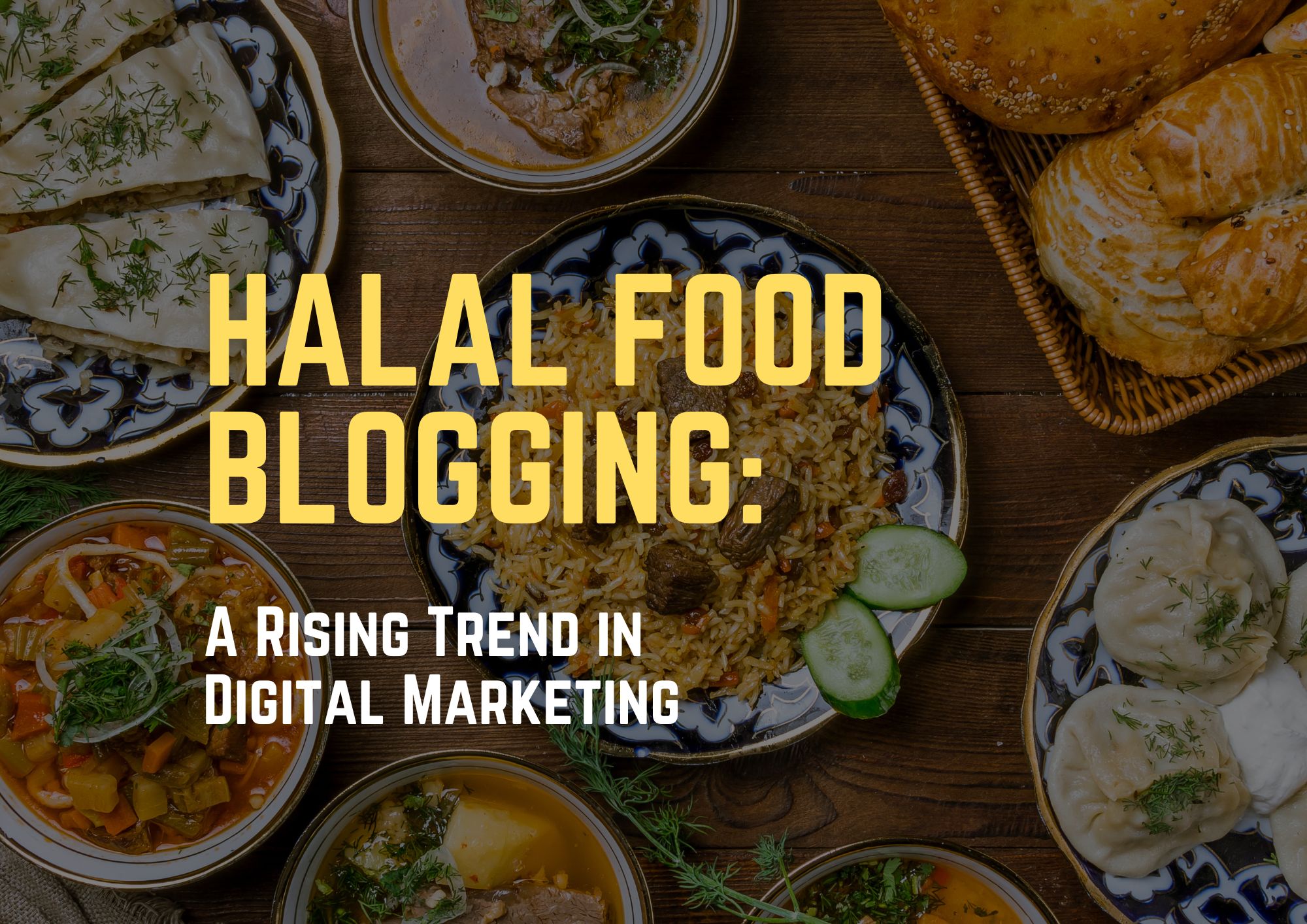 Halal Food Blogging