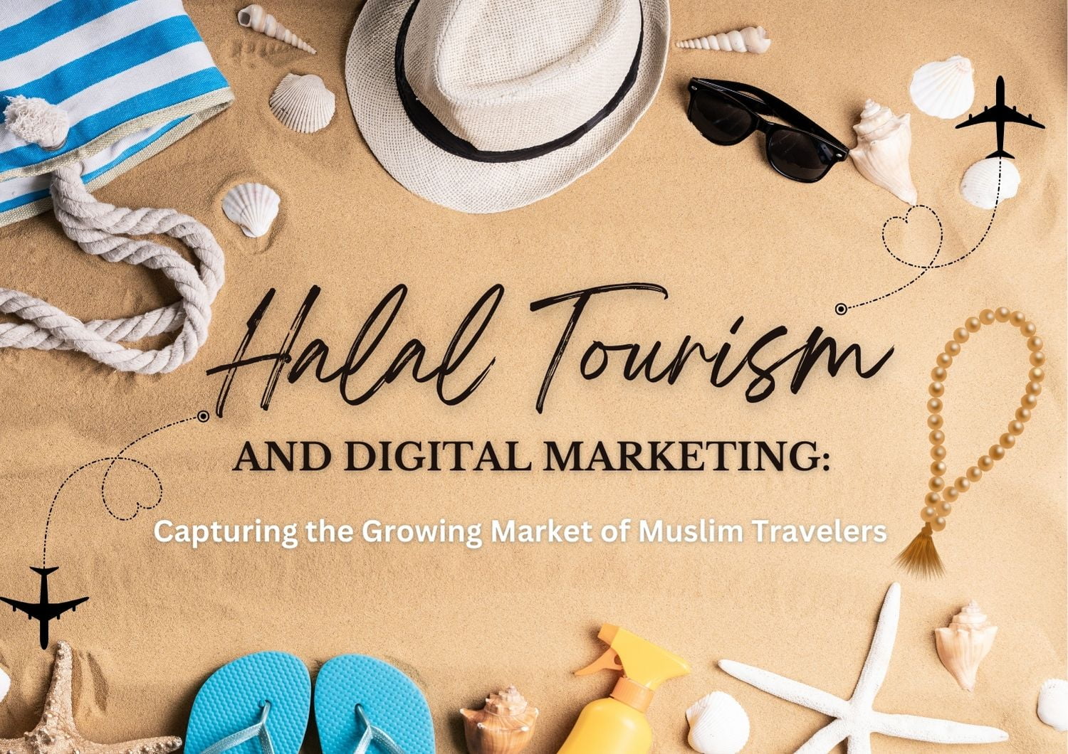 Halal Tourism and Digital Marketing