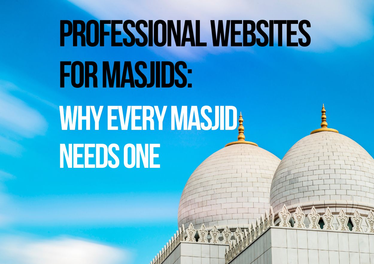 Professional Websites For Masjids and Mosques