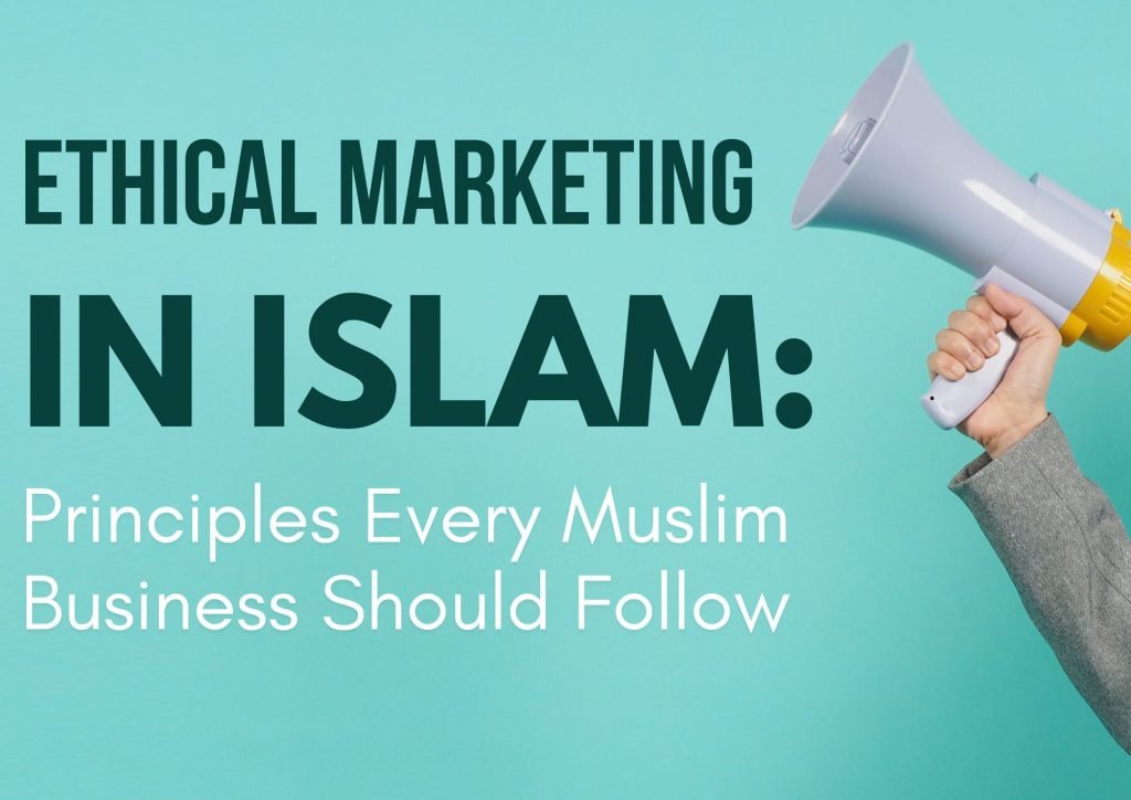 Ethical Marketing in Islam